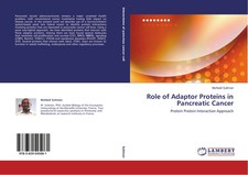 Muhtadi Suliman | Role of Adaptor Proteins in Pancreatic Cancer | Taschenbuch