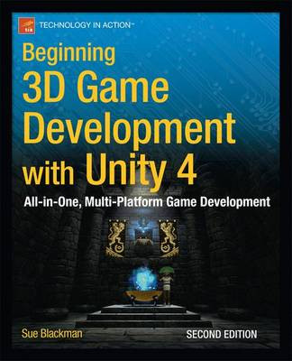 Beginning 3D Game Development with Unity 4 - 9781430248996