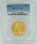 1909 GOLD INDIAN HEAD EAGLE PCGS MS 63