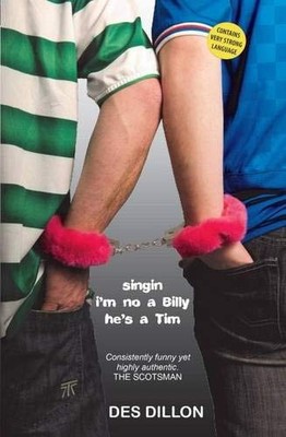 Singin I'm No a Billy He's a Tim by Des Dillon 9781908373052 NEW