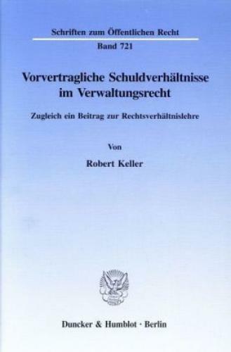 Thumbnail - Vorvertragliche Schuldverhältnisse Verwaltungsrecht. Zugleich Ein