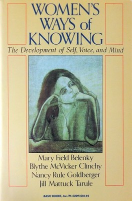 Women's Ways of Knowing - Mary F Belenky, Basic Books, Paperback