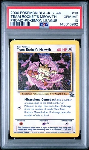 2000 POKEMON PROMO BLACK STAR POKEMON LEAGUE #18 TEAM ROCKET'S MEOWTH PSA 10