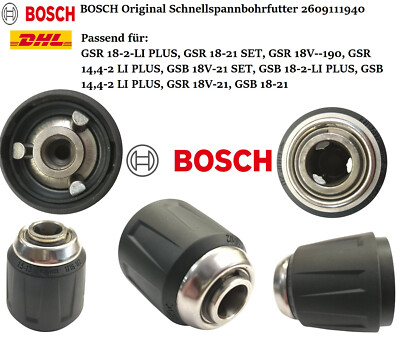 Bosch Schnellspannbohrfutter GSR&GSB  18-2-LI PLUS GSR 18V-21 GSB 18-21