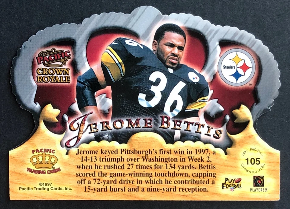 JEROME BETTIS 1997 Pacific Crown Royale DIE-CUT #105  PITTSBURGH STEELERS - Image 2 of 2