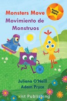 Juliana O'neill | Monsters Move / Movimiento De Monstruos | Taschenbuch (2021)