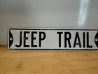 Vintage Jeep Trail Metal Sign Raised Letters  Very Heavy  Street Sign,6x24