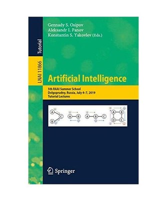 Artificial Intelligence: 5th RAAI Summer School, Dolgoprudny, Russia, July 4-7, 