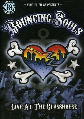 Bouncing Souls: Live at the Glasshouse DVD (2005 Bouncing Souls: Live at the Glasshouse DVD (2005
