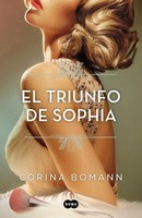 El Triunfo De Sophia / Sophia's Triumph, Corina Bomann