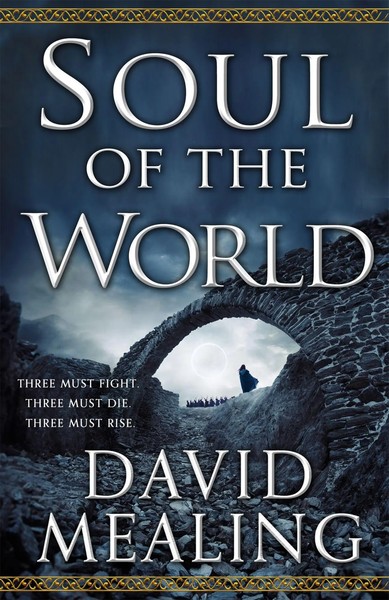David Mealing | Soul Of The World | Taschenbuch | Englisch (2018) | 630 S.-image