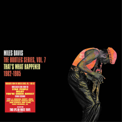 Miles Davis That's What Happened 1982-1985: The Bootleg Series, Vol. 7 (Vinyl)