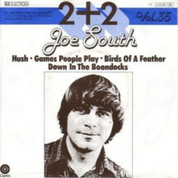 Joe South Hush / Games People Play / Birds Of A 7'' EP Vinyl Schallplatte 80446