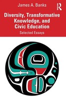 James A. Banks | Diversity, Transformative Knowledge, And Civic Education | Buch