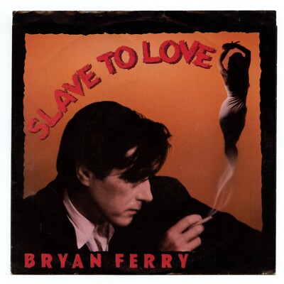 Bryan Ferry  Vinyl Slave To Love 1985