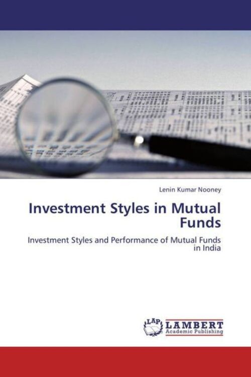 Thumbnail - Lenin Kumar Nooney | Investment Styles In Mutual Funds | Taschenbuch |