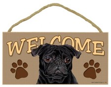 Welcome Black Pug Dog Sign W/PAW PRINT 10"x5" Great Gift NEW Wood Plaque 539
