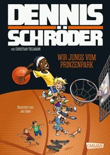 Wir Jungs vom Prinzenpark | Dennis Schröder ...
