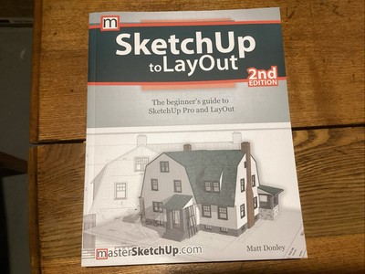 SketchUp to LayOut 2nd edition, new, Sketch Up Lay Out