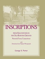 George S. Porter | Inscriptions From Gravestones In The Old Burying Ground,...