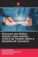 Anab Shabbir (U. A.) | Discurso Nas MíDias Sociais: Uma AnáLise CríTica De...