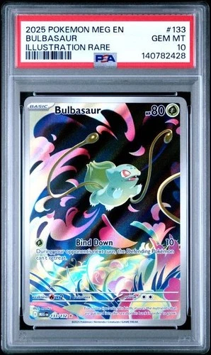 Bulbasaur 133/132 Me01: Mega Evolution Holo. PSA 10!
