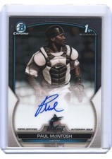 2023 Paul McIntosh Bowman Chrome 1st Bowman Auto RC #CPA-PM (H1108)