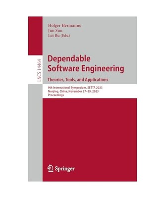 Dependable Software Engineering. Theories, Tools, and Applications: 9th Internat