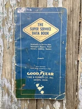 Vintage HTF Original 1940? Good Year Tire Rubber Co. Akron OH Super Service Book
