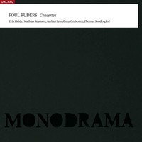 Audio Cd - Poul Ruders - Concerto In Pieces, Concerto Per Violino N.1, Monodrama