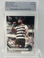 2025 Topps Now Carlos Alcaraz 5th Career Major TCC Graded Gem Mint 10