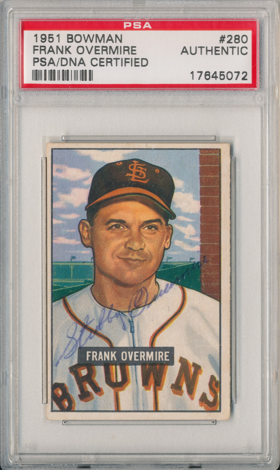 1951 Bowman FRANK STUBBY OVERMIRE #280 Signed Auto Slabbed Card High # PSA/DNA