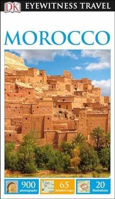 DK Eyewitness Travel Guide Morocco - Paperback, by DK Eyewitness - Very Good