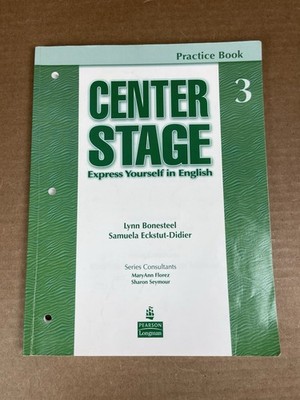 Center Stage 3 Practice Book Express Yourself in English Pearson Longman 