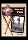 Satchel Paige by Julie Schmidt (Paperback / softback, 2002)