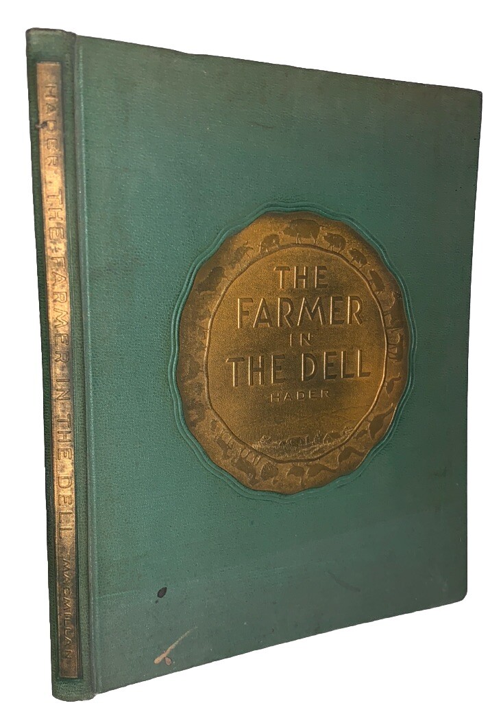 1931, 1st Ed, 1st Printing, THE FARMER IN THE DELL, by BERTA AND