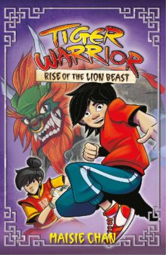 Thumbnail - Maisie Chan Tiger Warrior: Rise Of The Lion Beast (taschenbuch) Tiger