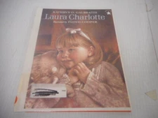 Laura Charlotte By Kathryn O. Galbraith Hardcover