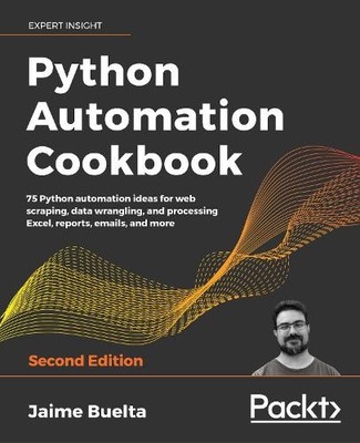 Jaime Buelta Python Automation Cookbook (Paperback) (UK IMPORT)