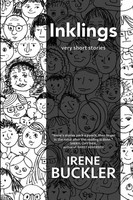 Irene Buckler | Inklings | Taschenbuch | Englisch (2018) | Truth Serum Press