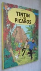 TINTIN : et les Picaros - EO Casterman 1976 - 2e plat C1 - Défectueux