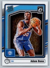 2024-25 Panini Donruss Optic Basketball Adem Bona #281 Rated Rookie 76ers (RC)