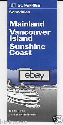 BC FERRIES SAILING SCHEDULE SUMMER 1996-FARES-SCHEDULE AD'S-ROUTES INFO