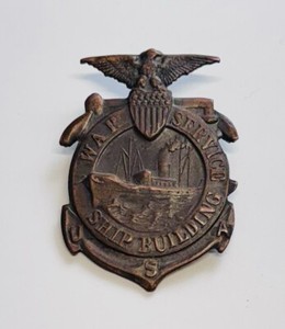 WWI Numbered US War Service Ship Building Worker's Badge Pin Eagle Shield
