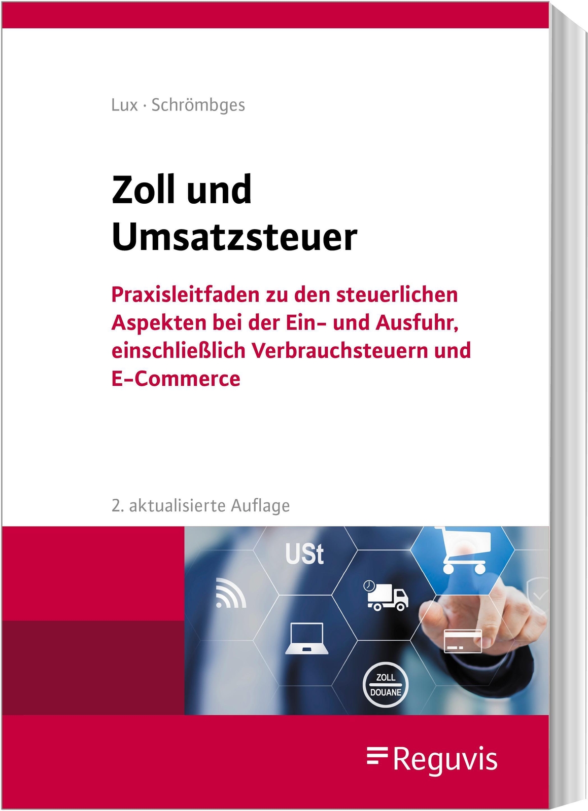 Thumbnail - Zoll Und Umsatzsteuer | Michael Lux (u. A.) | Taschenbuch | 892 S. |