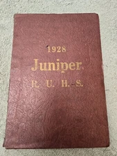 1928 Redmond Union High School Yearbook, Juniper, Redmond, Oregon