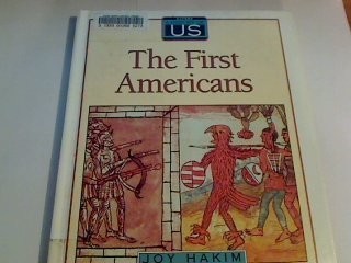 A History of US: Book 1: The First Americans (A History of US, 1) by Hakim, Joy
