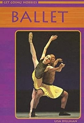 Ballet Hardcover Lisa Dillman