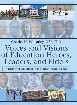 Charles Wheatley | Voices and Visions of Education Heroes, Leaders, and Elders