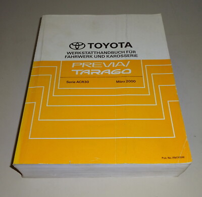 Werkstatthandbuch Toyota Previa / Tarago Serie ACR30 Stand 03/2000